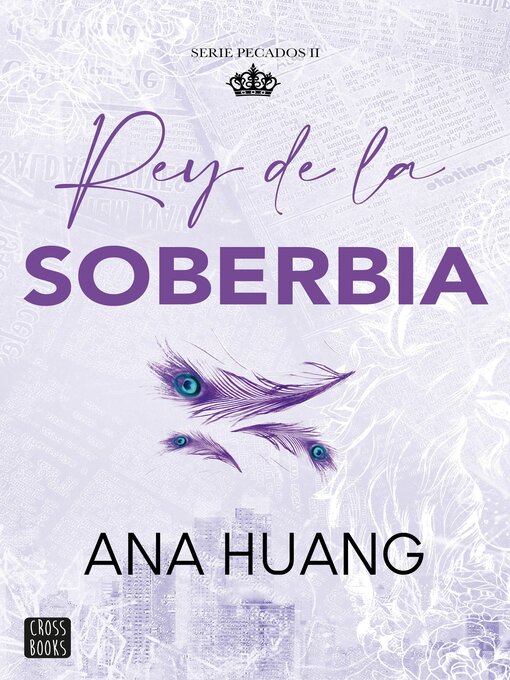 Title details for Rey de la soberbia by Ana Huang - Available